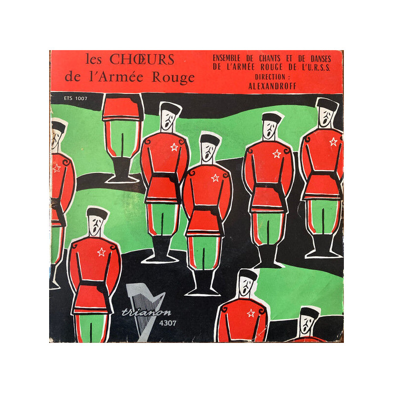 Ensemble De Chants Et De Danses De L'Armée Rouge De L'U.R.S.S