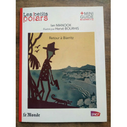 Retour à Biarritz Le monde