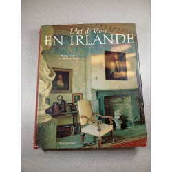 L'Art de Vivre en Irlande