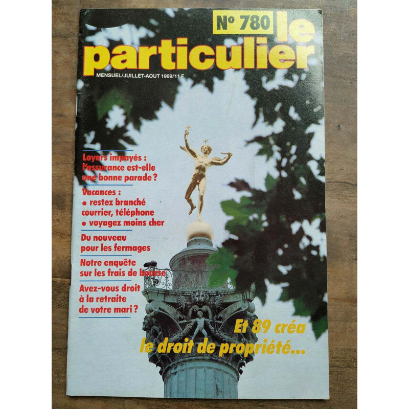 Le Particulier n780 juillet août 1989