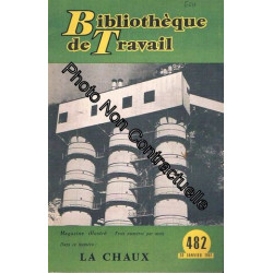 Bibliotheque De Travail N°482 - La Chaux