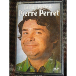 LE PETIT MONDE DE PIERRE PERRET Cassette Audio-K7 Vogue VG501 707072
