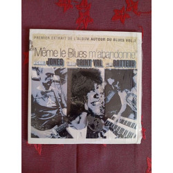 Même le blues m'abandonne