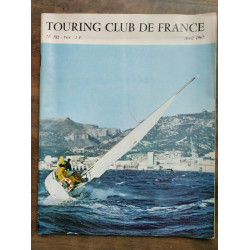 Touring Club de France Nº 782 Avril 1967