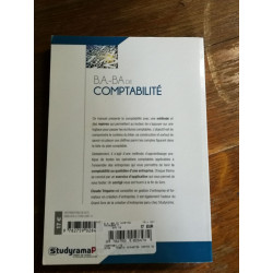 B.A.-BA de comptabilité: pour tous les gestionnaires débutants