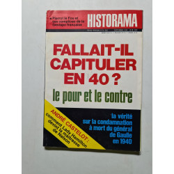 Fallait-il capituler en 40 ? historama nº 262