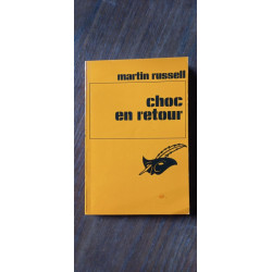 Martin Russell Choc en retour Libraire Des champs elysées