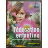 L'éducation enfantine 1 Septembre 1974
