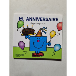 Collection Monsieur Madame (Mr Men et Little Miss): M. Anniversaire