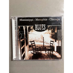 Mississippi Memphis Chicago - Blues CD
