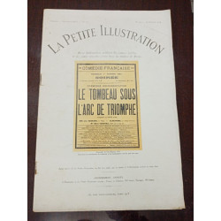 La petite Illustration N° 182. Le tombeau sous l'Arc de Triomphe