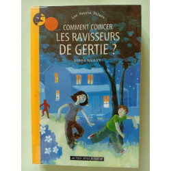 Comment coincer les ravisseurs de Gertie