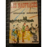 Les naufragés le livre de poche