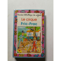Le cirque Fric-Frac