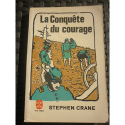 STEPHEN crane La Conquête du courage