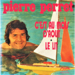 C'est Au Mois D'aout / Le Lit