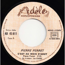 C'est Au Mois D'aout / Le Lit