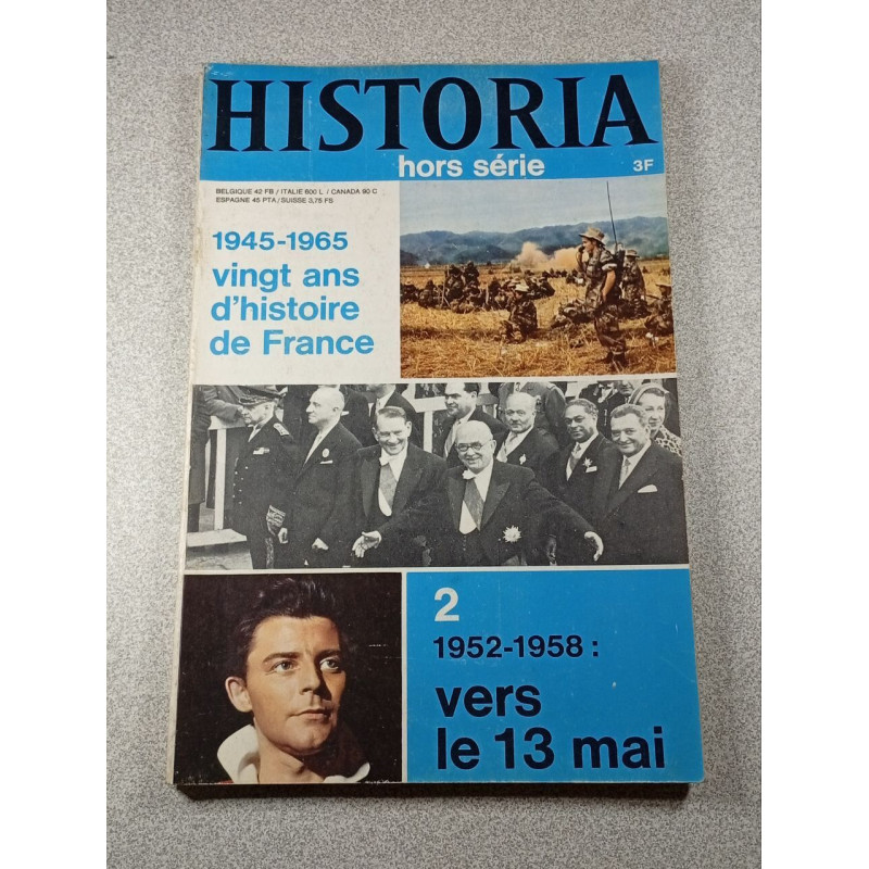 HISTORIA hors série 1945-1965 vingt ans d'histoire de France - 2...