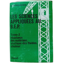 Les Sciences appliquées au b.e.p Tome 2