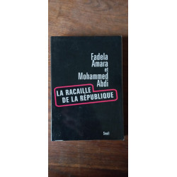 Fadela Amara et Mohammed Abdi La Racaille De La République