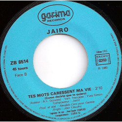 Les Jardins Du Ciel / Tes Mots Caressent Ma Vie