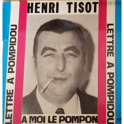 Lettre à Pompidou - A Moi Le Pompon