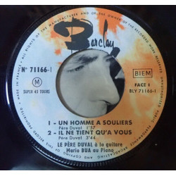 Un Homme À Souliers / Il Ne Tient Qu'À Vous / Y A Un Temps / Paix...