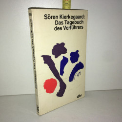 Sören Kierkegaard DAS TAGEBUCH DES verführers dtv