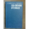 Les chemins d'étoiles Robert laffont