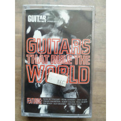 The Guitars that rule The world Cassette Audio-K7 NEUVE SOUS BLISTER