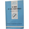 Le bois et ses industries