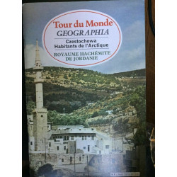 Tour du Monde geographia Avril 1979 N 235 Czestochowa Habitants de...