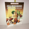 champignons LES RECETTES DU CUEILLEUR la Lanterne CUISINE