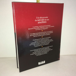 A LA DECOUVERTE DU SAVOIR DE NOS ANCETRES