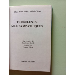 Turbulents... Mais Sympathiques