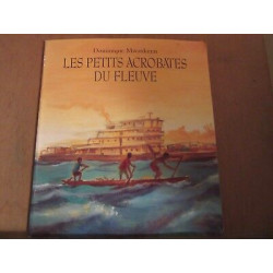 Les petits acrobates du fleuve