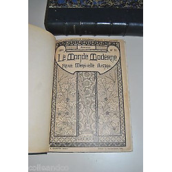 LE MONDE MODERNE revue mensuelle illustrée ANNEE COMPLETE a Quantin