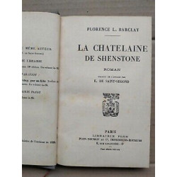 Florence l Barclay - La Châtelaine de Shenstone