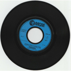 Gonna Have A Good Time / Would You Laugh