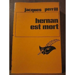 Jacques Perrill Hernan est mort Le Masque N1549 Champs-Elysées