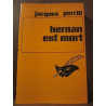 Jacques Perrill Hernan est mort Le Masque N1549 Champs-Elysées
