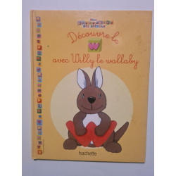 Découvre avec Willy le wallaby