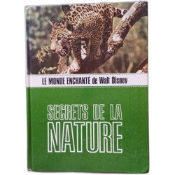 Le Monde enchante de Walt Disney : Secrets de la nature