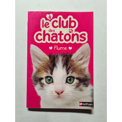 Le club des chatons 4 : Plume (4)