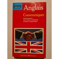 Anglais Communiquer pour mieux s'exprimer et mieux comprendre