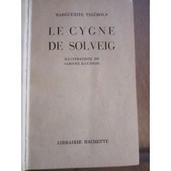 Le Cygne de solveig Librairie hachette