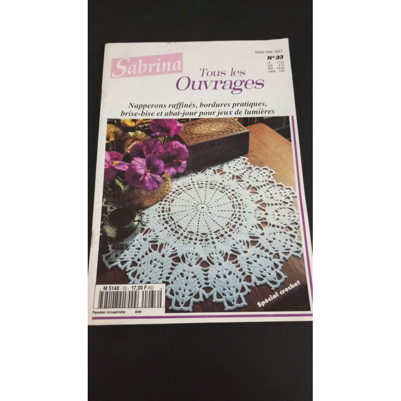 Sabrina Tous les Ouvrages Nº33 Napperons Raffinés Pratiques...