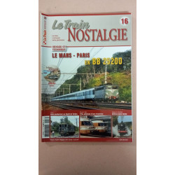 Revue Le Train Nostalgie N° 16