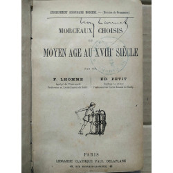 Morceaux choisis du moyen âge au XVIII siècle Librairie Paul Delaplane