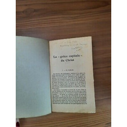 La Grâce Capitale du Christ autographe signée